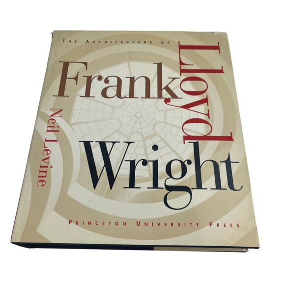 The Architecture Of Frank Lloyd Wright By Neil Levine Hardcover Book 1996 Prince - Picture 1 of 13